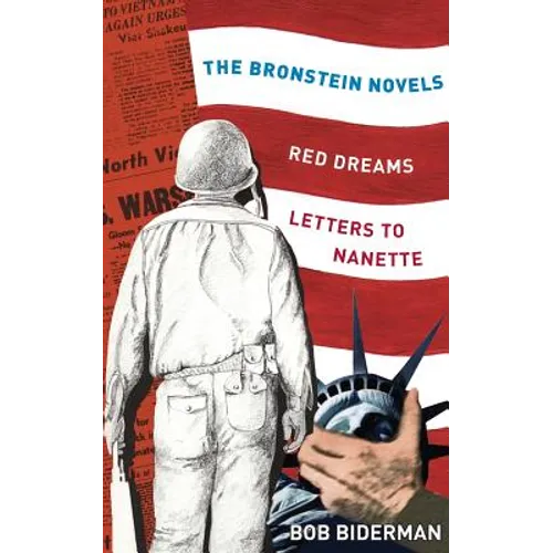 The Bronstein Novels: Red Dreams and Letters to Nanette