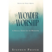 The Wonder of Worship