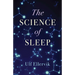 The Science of Sleep