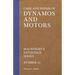 Care and Repair of Dynamos and Motors - Machinery's Reference Series - Number 34