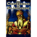 Confessions of St. Augustine: The Original, Classic Text by Augustine Bishop of Hippo, His Autobiography and Conversion Story