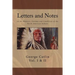 Letters and Notes on the Manners, Customs and Conditions of North American Indians: The Complete Volumes I and II: Ilustrated