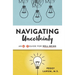 Navigating Uncertainty: An A-Z Guide for Well-Being