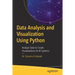 Data Analysis and Visualization Using Python: Analyze Data to Create Visualizations for Bi Systems