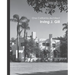 One California Architect, Irving J. Gill