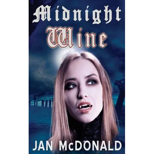 Midnight Wine