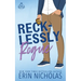 Recklessly Rogue