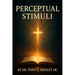 Perceptual Stimuli