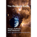 The Resilient Earth: Science, Global Warming and the Future of Humanity