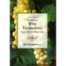 Concepts in Wine Technology: Small Winery Operations