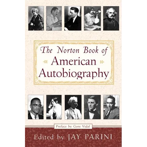 The Norton Book of American Autobiography