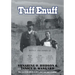 Tuff Enuff: How We Lived, Loved and Lost and Came Out Laughing