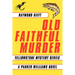 Old Faithful Murder: Yellowstone Mystery Series