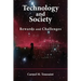 Technology and Society: Rewards and Challenges