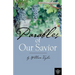 Parables Of Our Savior