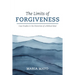 The Limits of Forgiveness