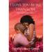 I Love You More Than Love: The Ultimate Romance