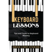 Keyboard Lessons: Tips and Tricks to Keyboard Mastery