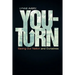 You-Turn: Saving Our Nation and Ourselves