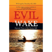 Evil Wake: Episode Three of Dr. Hardy, Me