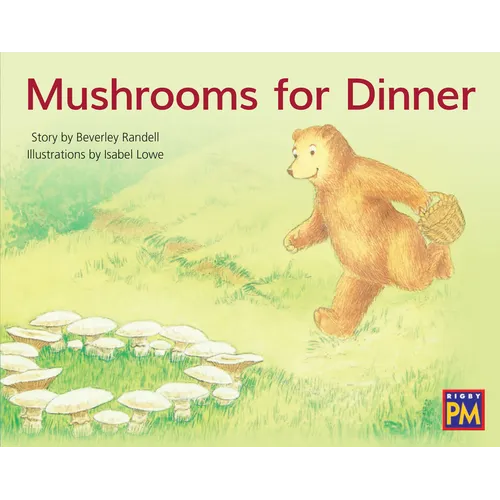 Mushrooms for Dinner: Leveled Reader Blue Fiction Level 11 Grade 1