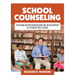 School Counseling: Focusing on Prevention and the Development of Student Well-Being