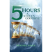 5 Hours: A Stolen Goodbye