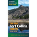 The Best Fort Collins Hikes, 2nd Edition