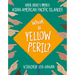 What Is Yellow Peril?