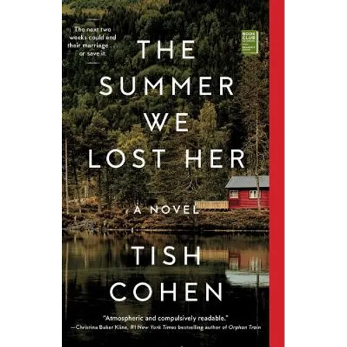 The Summer We Lost Her