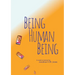 Being Human Being