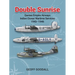Double Sunrise: Qantas Empire Airways Indian Ocean Wartime Services 1943-1946