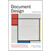 Document Design: From Process to Product in Professional Communication