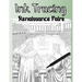 Ink Tracing Renaissance Faire