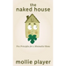 The Naked House: Five Principles for a Minimalist Home