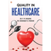 Quality In Healthcare