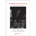 Epitaphs for the Journey