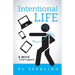 Intentional Life: A Detoxification from a Tech-Crazy World