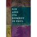 Sin and Its Remedy in Paul