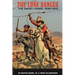 The Lone Ranger: The Radio Years, 1938 - 1942 (hardback)