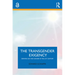 The Transgender Exigency: Defining Sex and Gender in the 21st Century