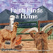 Book One; Faith Finds a Home