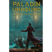 Paladin Unbound