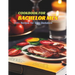 Cookbook for Bachelor Men: 110+ Recipes for Busy Bachelors