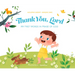 Thank You, Lord: My First Words in Praise of God
