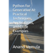 Python for Generative AI: Practical Techniques, Applications, and Code Examples