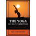The Yoga of Self-Perfection: The Synthesis of Yoga