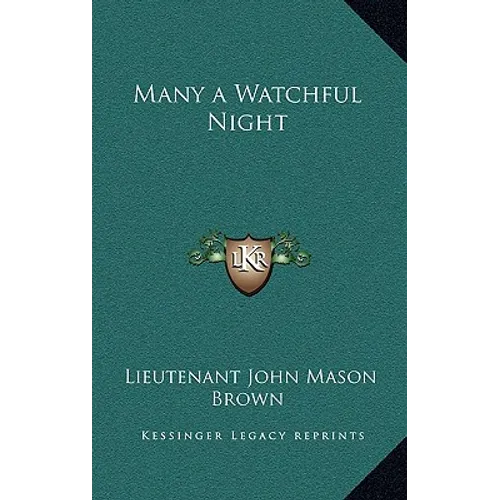Many a Watchful Night