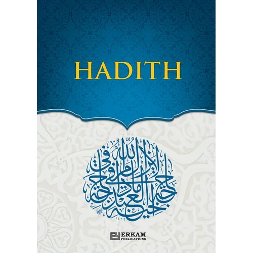 Hadith [Islamic Studies Textbook for High School Students]