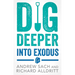 Dig Deeper Into Exodus